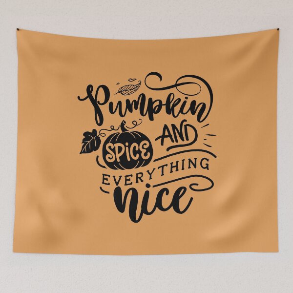 Item preview, Pumpkin Spice and Everything Nice - Fall Quotes  designed and sold by MysticMagpie.