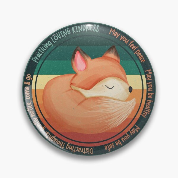 Item preview, Retro Wise Fox Reminder: Practicing Loving Kindness, peace, health, safety. You are worthy and deserving of care. designed and sold by Orianah.