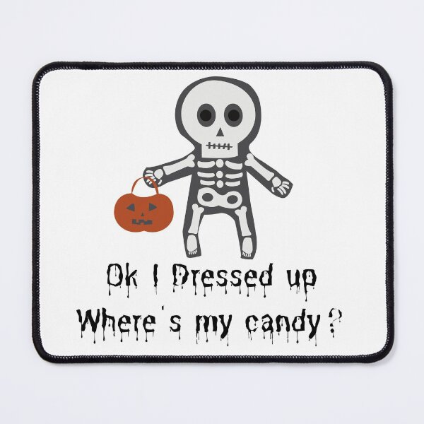 Item preview, CUTE SKELETON WITH PUMPKIN HALLOWEEN BASKET OK I DRESSED UP WHERES MY CANDY? designed and sold by billionairebrnd.
