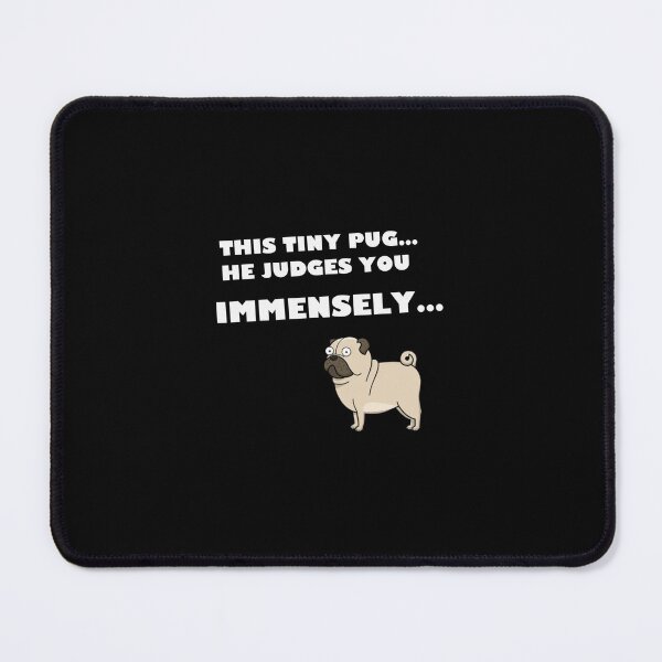 Item preview, Judging Pug designed and sold by TheUnknown93.