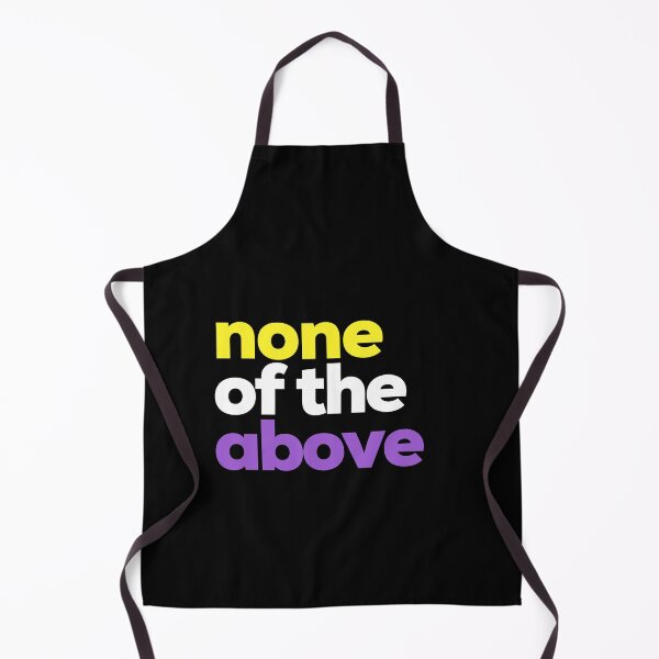 Item preview, None Of The Above. Nonbinary Pride designed and sold by Subtle Pride Shop.