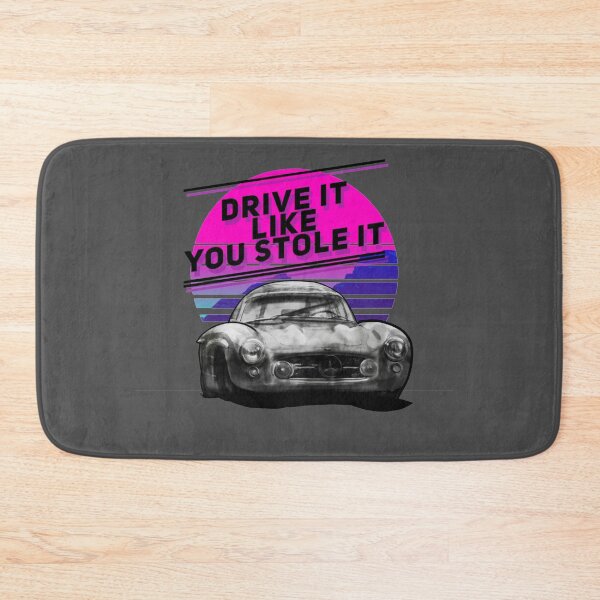 Item preview, Drive it like you stole it designed and sold by AXIOM13.