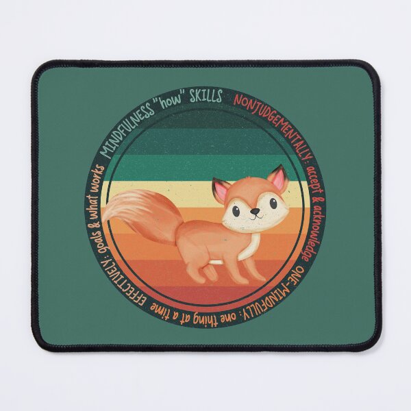 Item preview, Retro Wise Fox Reminder: Learning the HOW skills of Mindfulness. Nonjudgement, acceptance, acknowledgment, one thing at a time. You are worthy and deserving of care. designed and sold by Orianah.