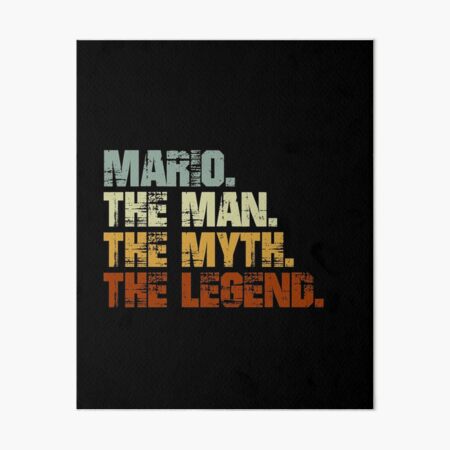 Item preview, Mario The Man The Myth The Legend designed and sold by Customize.