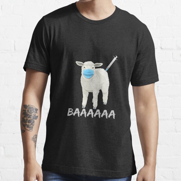Anti-Impfung gegen Schafe oder Schafe oder Vax und Gesichtsmaske Essential T-Shirt