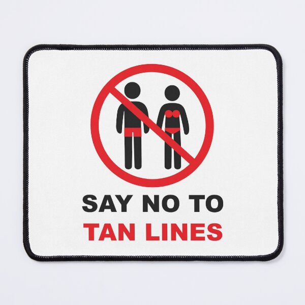Item preview, Say No To Tan Lines - No Stroke Black/Red Text designed and sold by NudeLeaseOnLife.