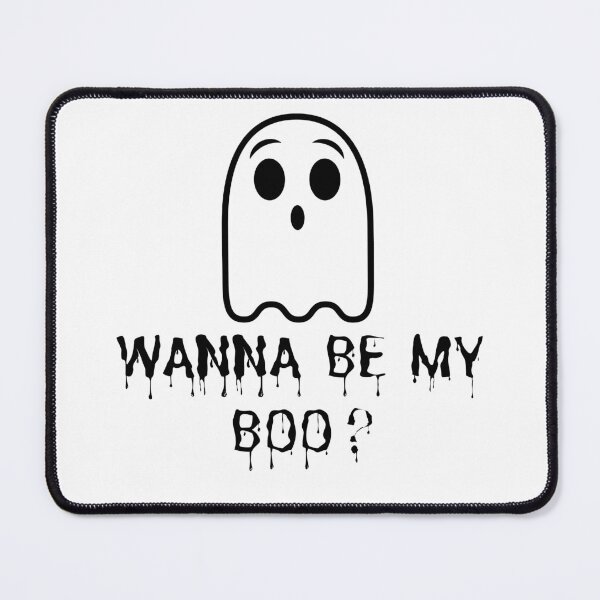 Item preview, WANT TO BE MY BOO GHOST designed and sold by billionairebrnd.