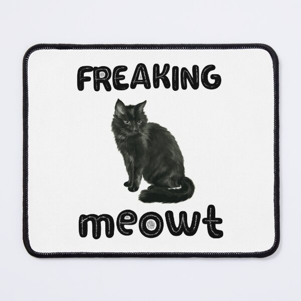 Item preview,  Freaking Meowt T Shirt, funny cat Pun T-Shirt designed and sold by Unique styl  DeSigNe.