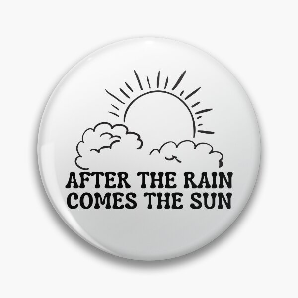 Item preview, After The Rain Comes The Sun/ Motivational Saying  designed and sold by Designs By YL.