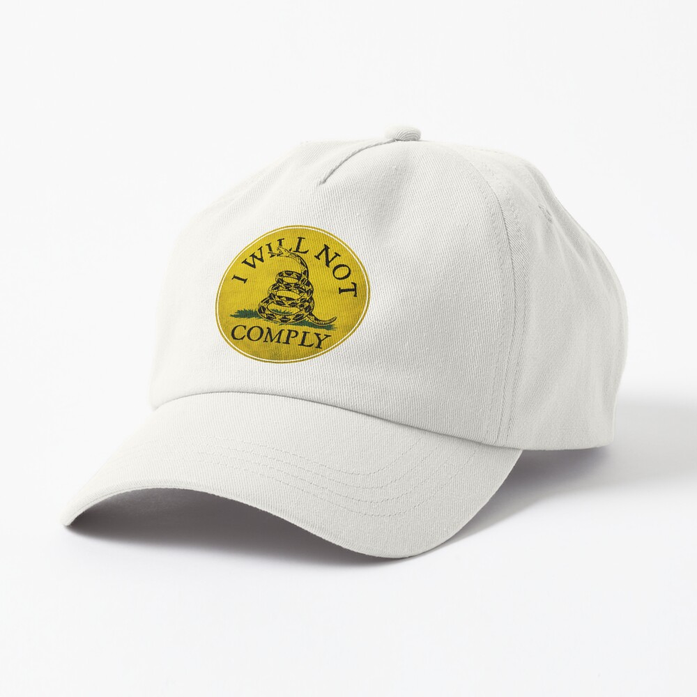 "I Will Not Comply" With Don't Tread on Me Rattlesnake Cap
