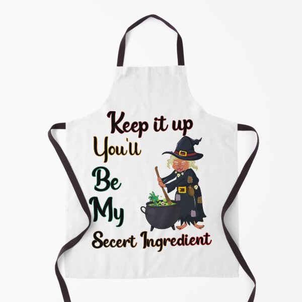 Item preview, Keep it up, Funny witch Halloween design, funny witch good soup Halloween, secret ingredient designed and sold by HazardPaay.