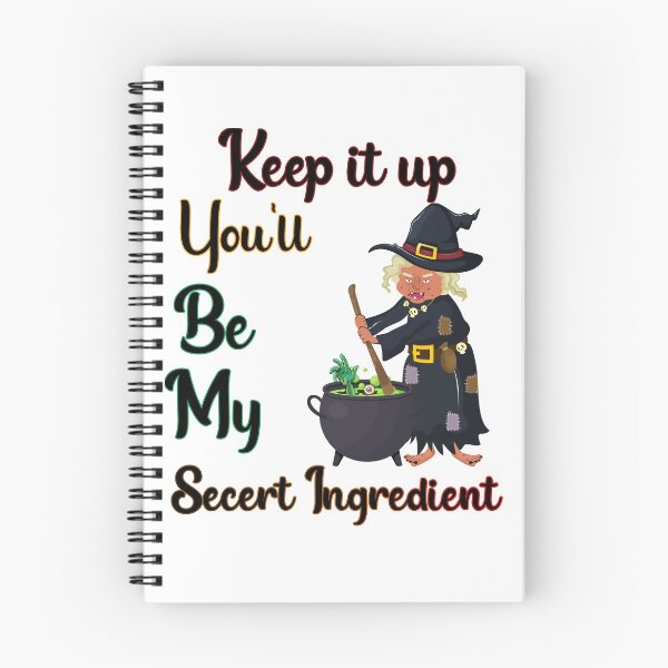 Item preview, Keep it up, Funny witch Halloween design, funny witch good soup Halloween, secret ingredient designed and sold by HazardPaay.