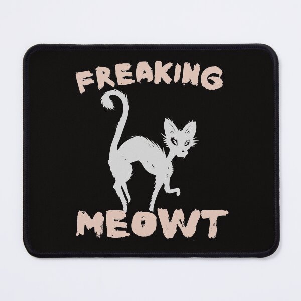 Item preview, Freaking Meowt T Shirt, funny cat Pun T-Shirt designed and sold by Unique styl DeSigNe.