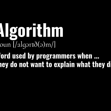 Artwork thumbnail, Computer Geek Algorithm Definition by ComputerGeeksTs
