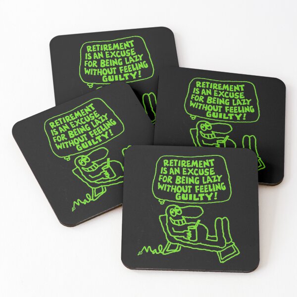Item preview, Retirement is an Excuse for Being Lazy Without Feeling Guilty designed and sold by shopIurago.