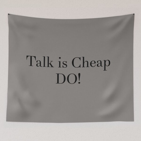 Item preview, Talk is Cheap designed and sold by MerciMe.