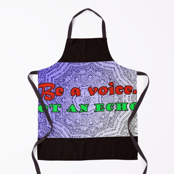 Item preview, Be a Voice....Not an Echo..... designed and sold by Crobin1961.