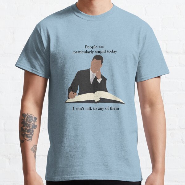 Michel - People are stupid Camiseta clásica