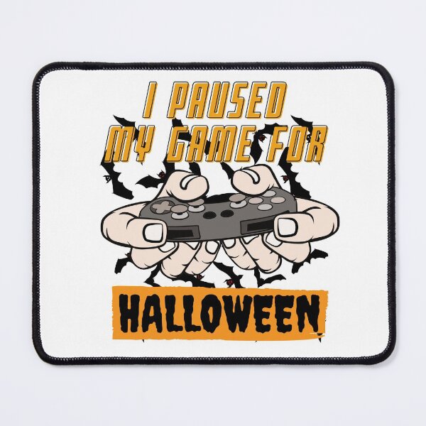 Item preview, I paused my game for Halloween Trick or Treat silliness designed and sold by JustaGurli.