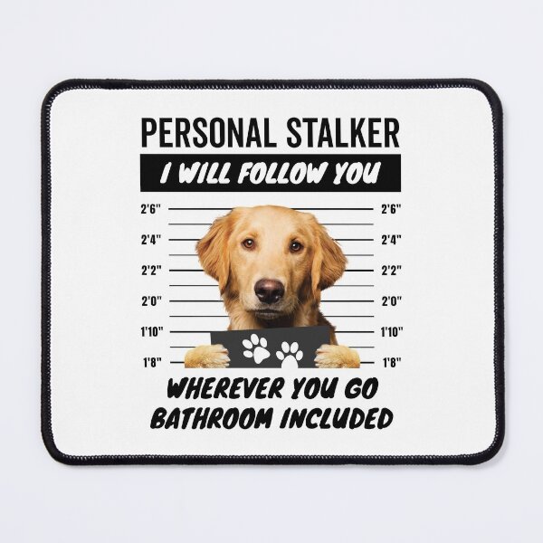 Item preview, Personal Stalker – Golden Retriever designed and sold by More Cute Dogs.