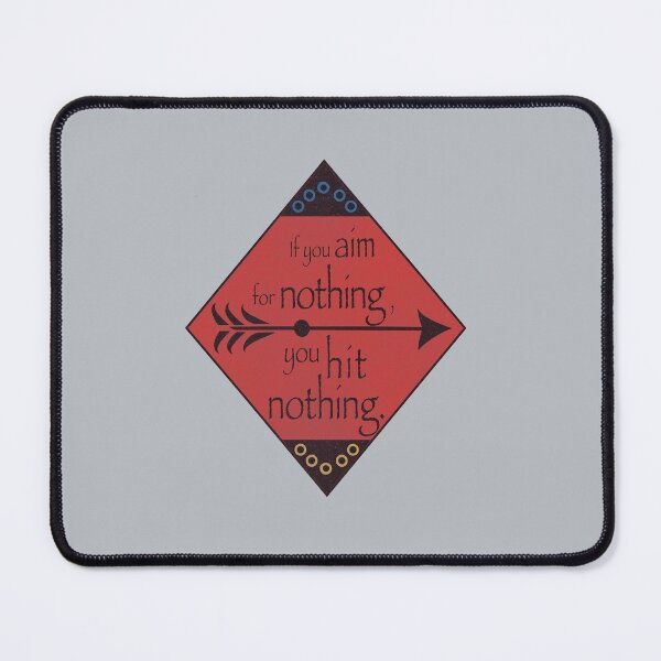Item preview, If you aim for nothing, you hit nothing.  designed and sold by 3 Suns Designs.