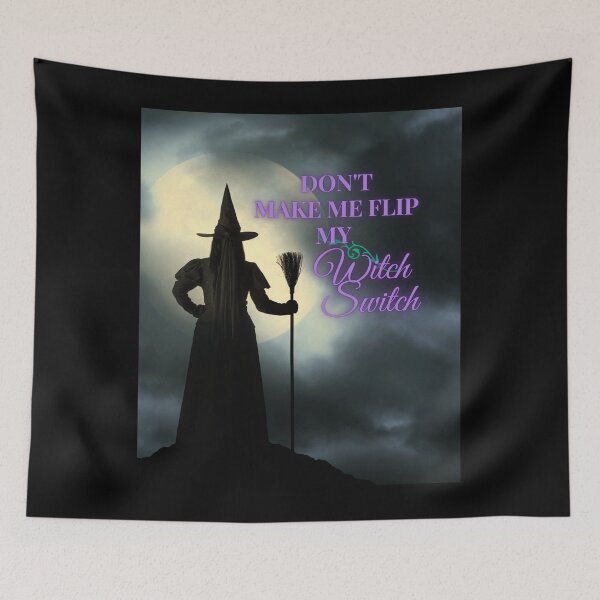 Item preview, Don't Make Me Flip My Witch Switch Halloween designed and sold by H2O-Shop.