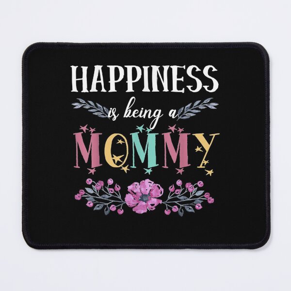 Item preview, Happiness Is Being A Mommy Flower Mothers Day Gift  designed and sold by janetconnie8l.