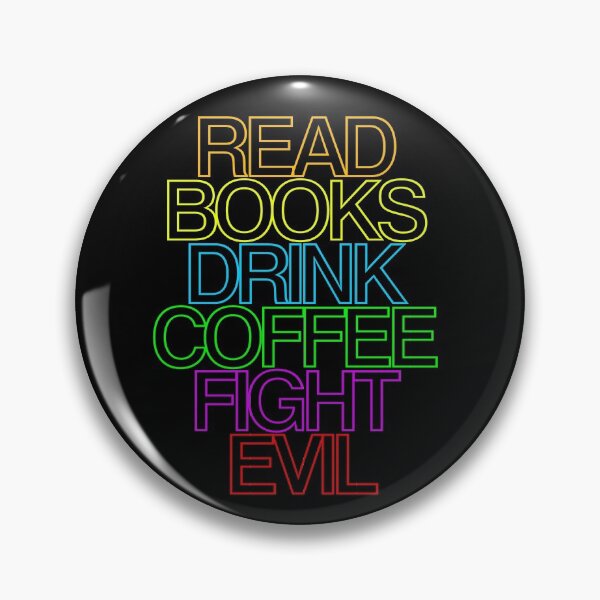 Item preview, Read books drink coffee fight evil 4 designed and sold by Nikmay Design.
