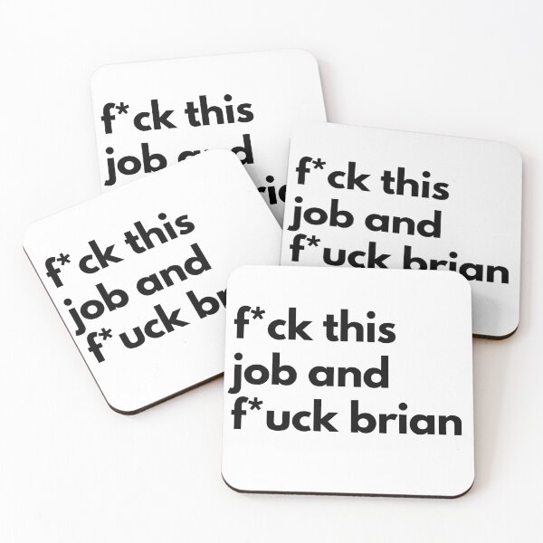Item preview, WKUK fuck this job and fuck brian designed and sold by Gems-studio.