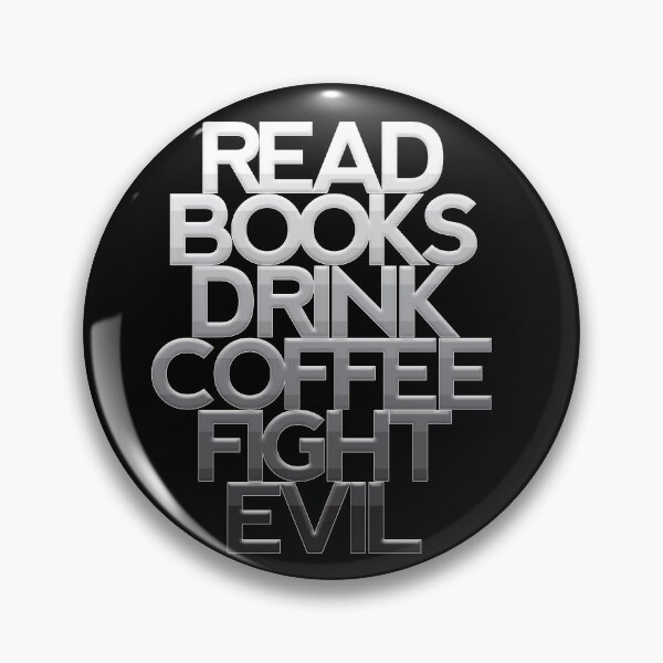 Item preview, Read books drink coffee fight evil 8 designed and sold by Nikmay Design.