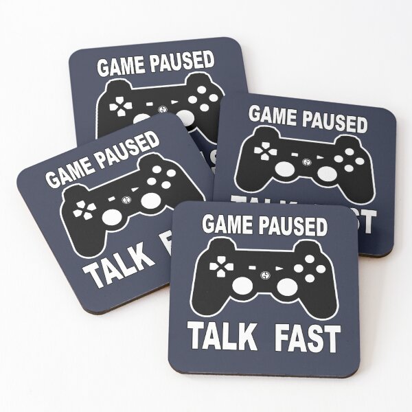 Item preview, Game Paused Talk Fast designed and sold by NadyaCC.