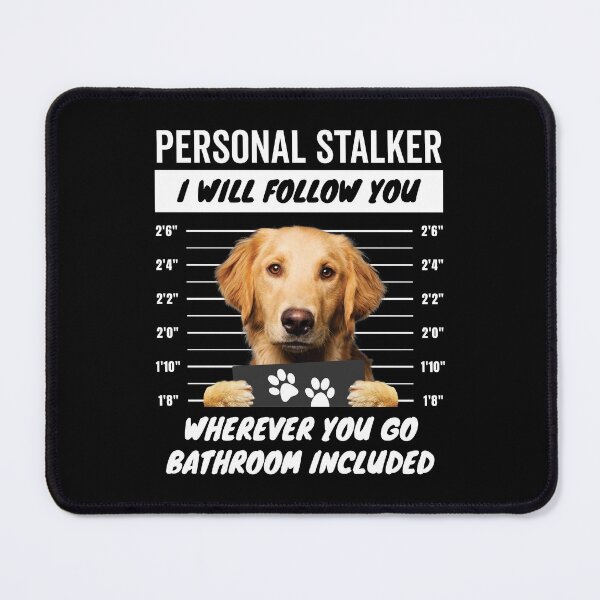 Item preview, Personal Stalker – Golden Retriever designed and sold by More Cute Dogs.