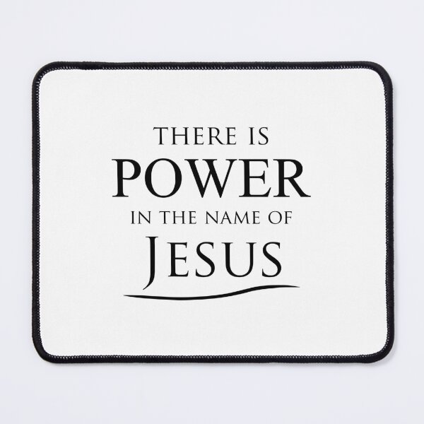 Item preview, There is Power in the name of Jesus designed and sold by IAmTailorMade77.