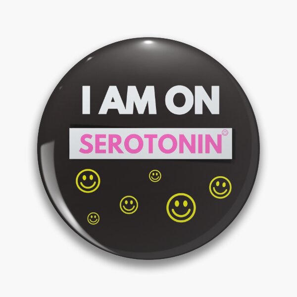 Item preview, I am on Serotonin designed and sold by DoherDesigns.