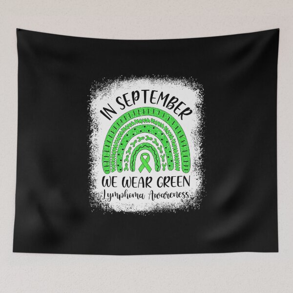 Item preview, Rainbow In September We Wear Green Lymphoma Awareness designed and sold by cadieuxart.