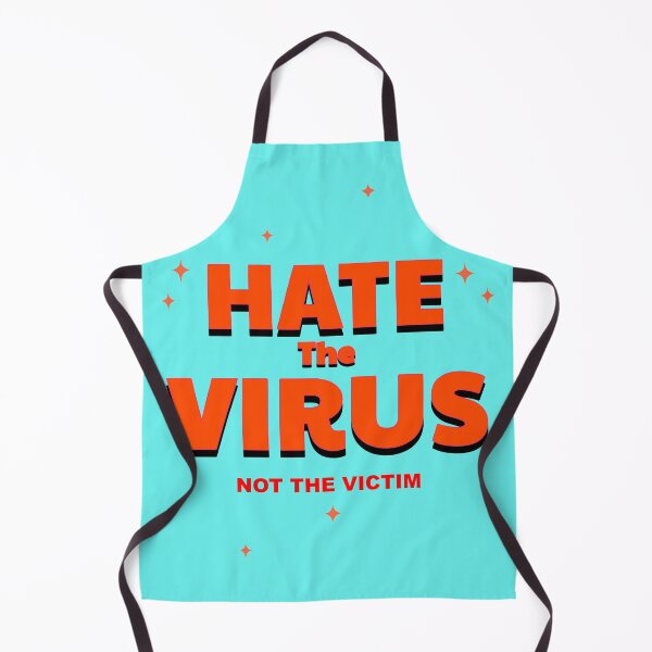 Artikelvorschau, Hassen Sie das Virus, nicht das Opfer entworfen und verkauft von DTEH.