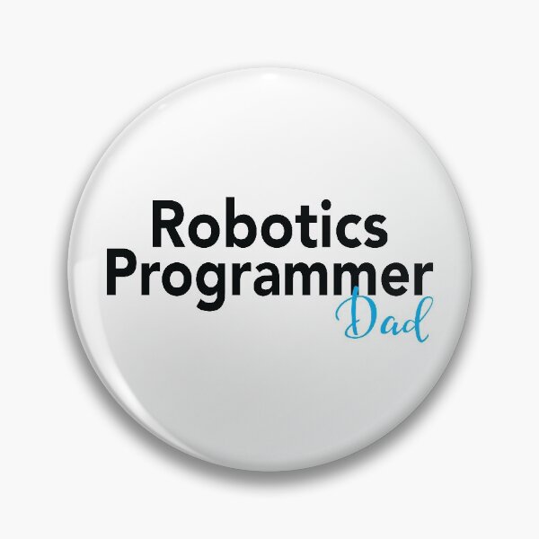 Item preview, Robotics Programmer Dad designed and sold by ProjectRobotics.