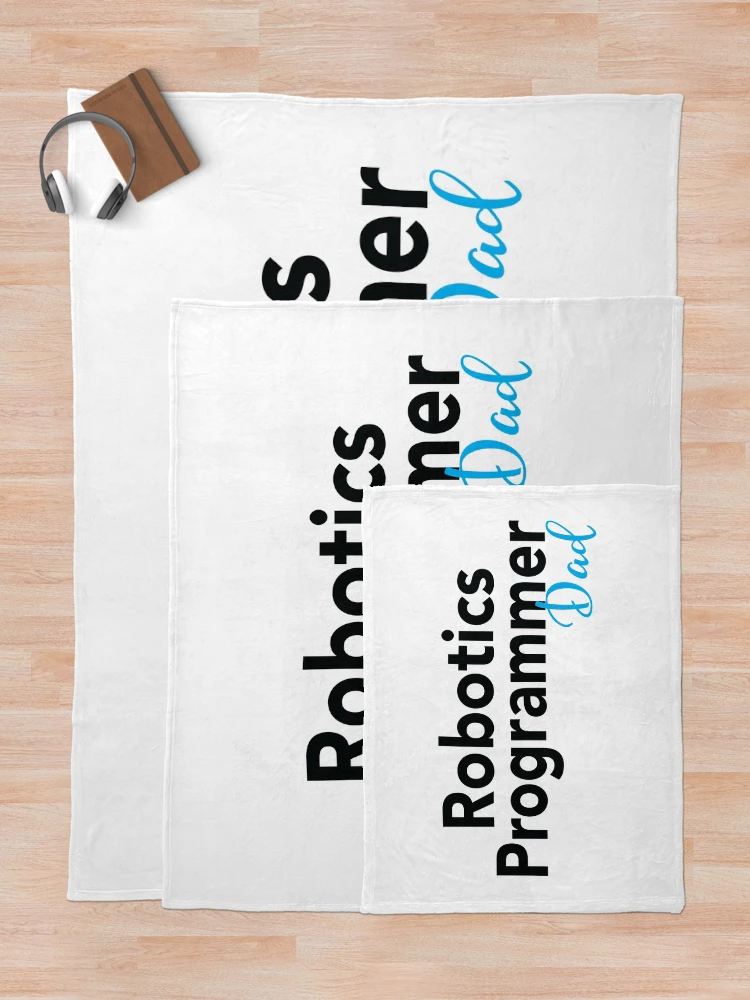 Thumbnail 5 of 6, Throw Blanket, Robotics Programmer Dad designed and sold by ProjectRobotics.