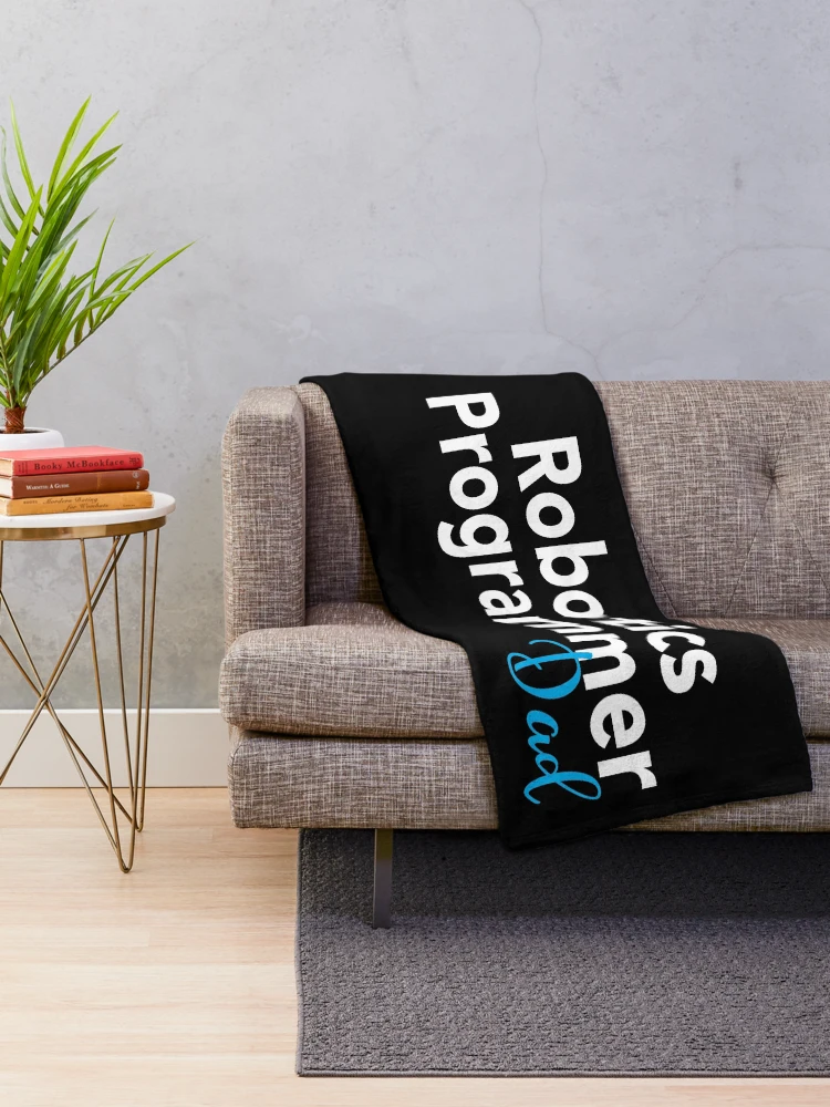 Thumbnail 2 of 6, Throw Blanket, Robotics Programmer Dad designed and sold by ProjectRobotics.