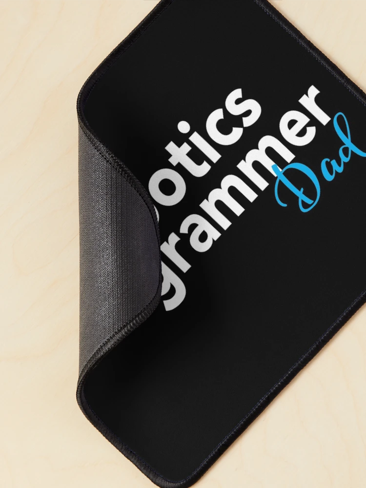 Thumbnail 2 of 5, Mouse Pad, Robotics Programmer Dad designed and sold by ProjectRobotics.