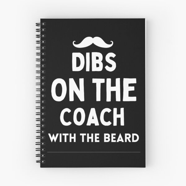 Item preview, Dibs On The Coach With The Beard Baseball Coach Saying designed and sold by chetan786.