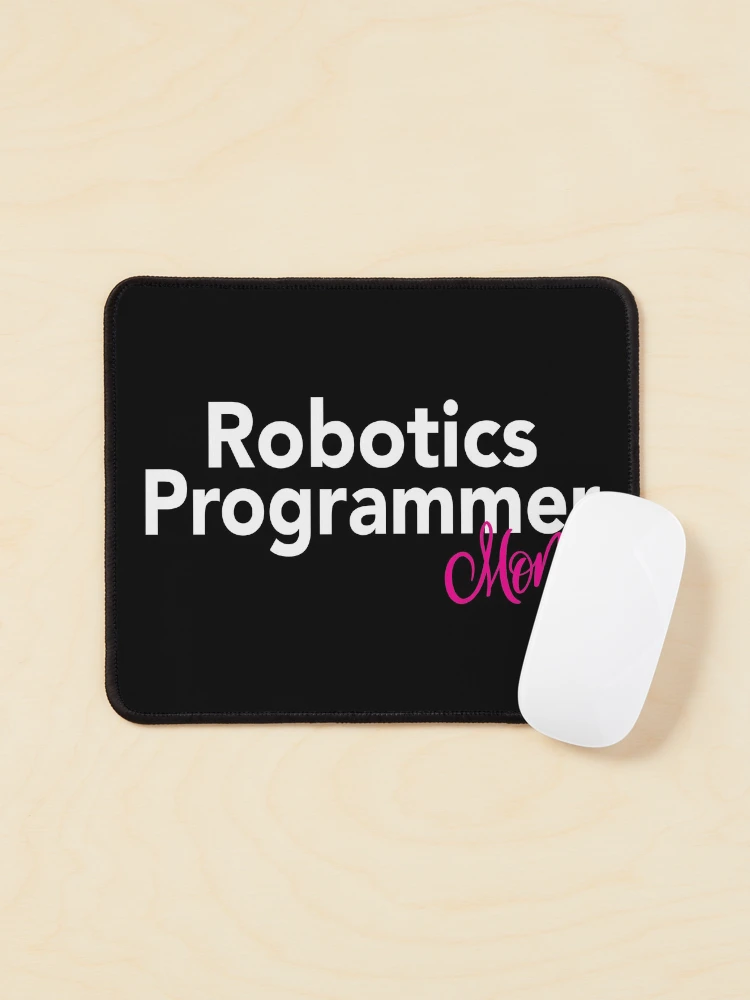 Thumbnail 1 of 5, Mouse Pad, Robotics Programmer Mom designed and sold by ProjectRobotics.