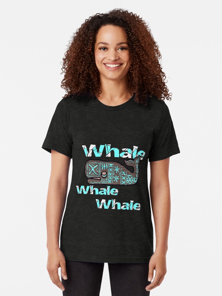 Thumbnail 1 of 6, Tri-blend T-Shirt, Whale, whale, whale, what do we have here designed and sold by Patrickneeds.