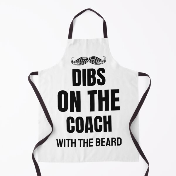 Item preview, Dibs On The Coach With The Beard Baseball Coach Saying designed and sold by chetan786.