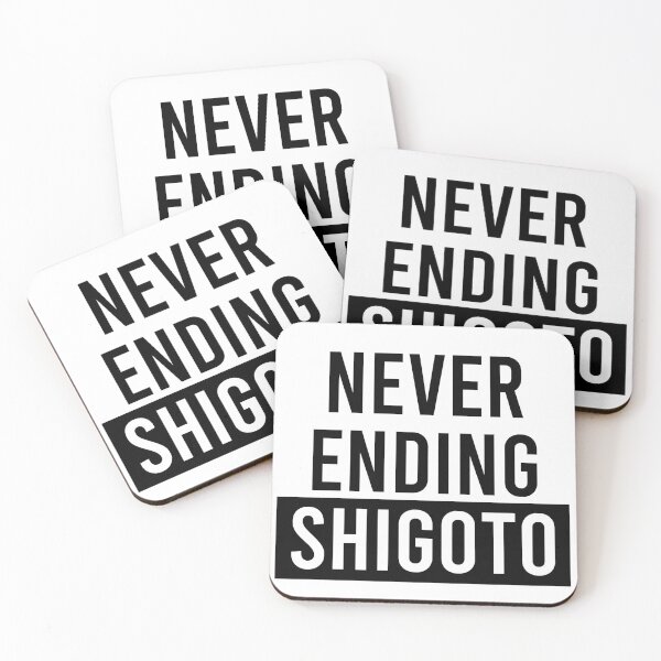 Item preview, NEVER ENDING SHIGOTO designed and sold by kuraakur.