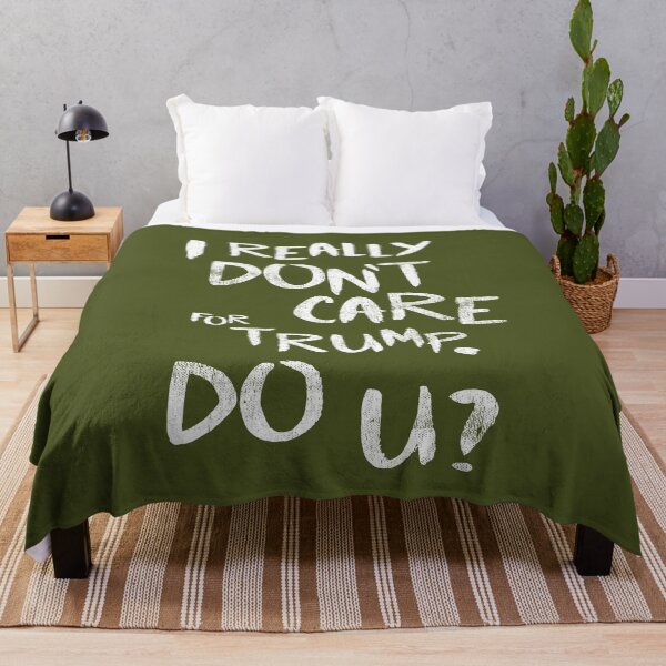 Item preview, I Really Don't Care For Trump. Do U? designed and sold by TheDirtyType.