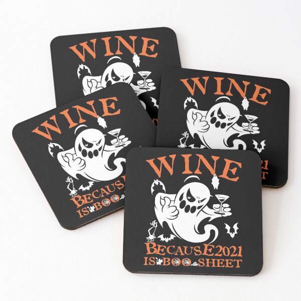 Item preview, Wine Because 2021 Is Boo Sheet Funny halloween 2021 designed and sold by GeorgeArutledg.