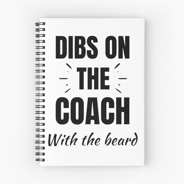 Item preview, Dibs On The Coach With The Beard Baseball Coach Saying designed and sold by chetan786.