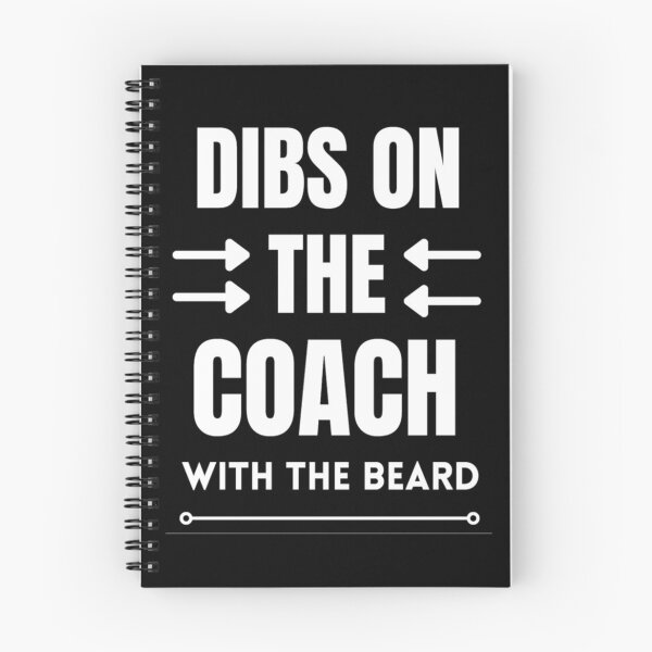 Item preview, Dibs On The Coach With The Beard Baseball Coach Saying designed and sold by chetan786.