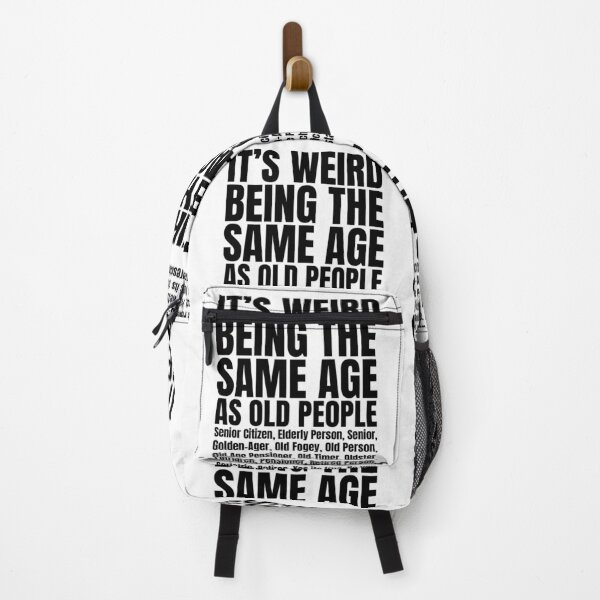Item preview, It's Weird Being The Same Age As Old People | Funny Getting Old Jokes designed and sold by GravitiTees.